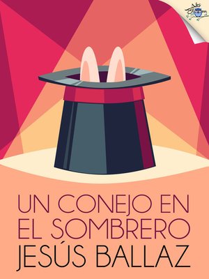cover image of Un conejo en el sombrero